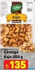 ÇEREZYA KAJU 250 G ÇEREZYA KAJU 250 G
